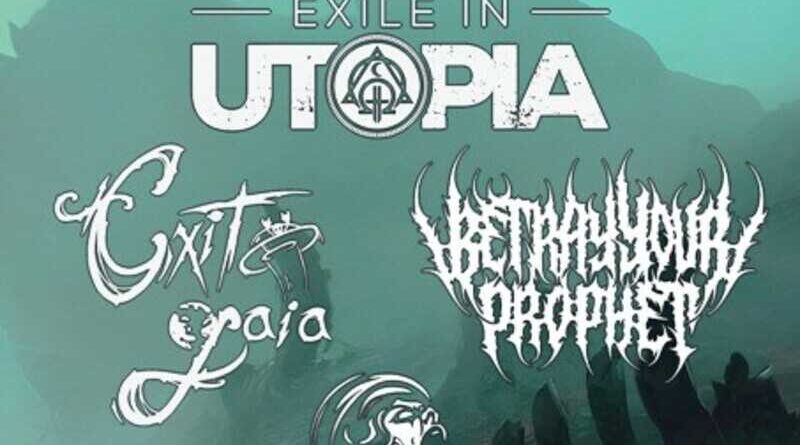 Exile in utopia, Exit in gaia, Betray your prophet, Revengeless @ An Club