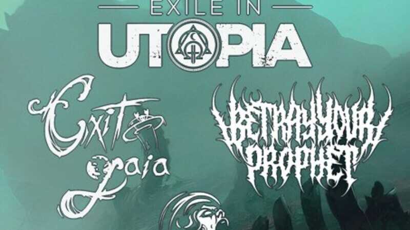 Exile in utopia, Exit in gaia, Betray your prophet, Revengeless @ An Club