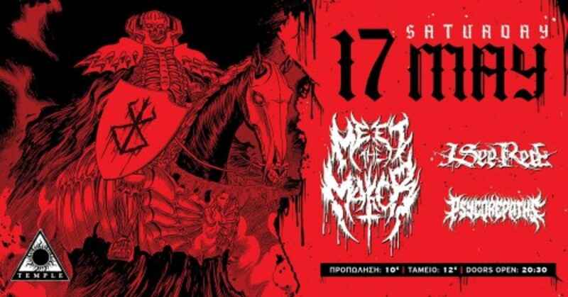 Meet The Maker, I See Red, Psycorepaths @ Temple Athens