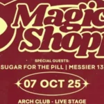 Magic Shoppe, Sugar For The Pill, Messier 13 @ Arch Club