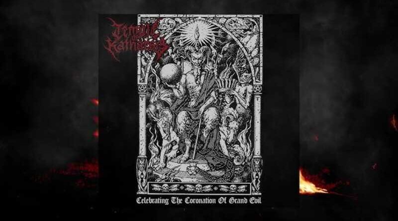 TEMPLE OF KATHARSIS: Νέο single "Celebrating the Coronation of Grand Evil"
