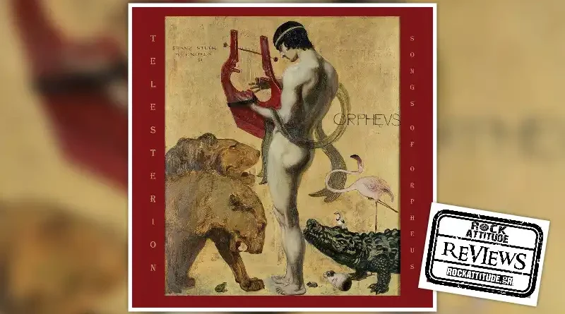 TELESTERION: "Songs of Orpheus"