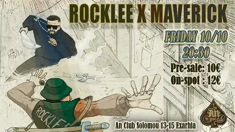 Rocklee x Maverick @ An Club