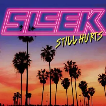 Sleek - Still Hurts