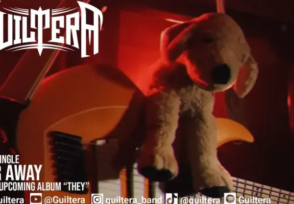 GUILTERA: Νέο single "Far Away"