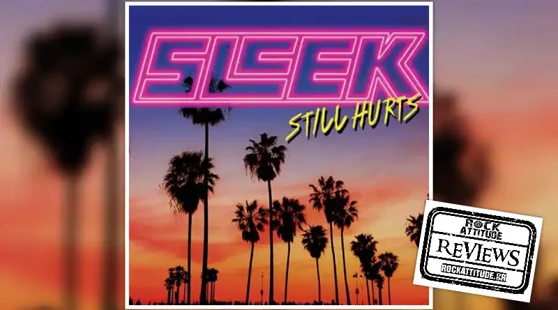 SLEEK: "Still Hurts"