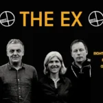 The Ex live in Greece 2025