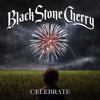 Black Stone Cherry - Celebrate  artwork