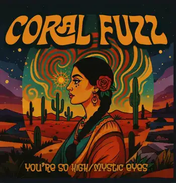 Coral Fuzz - You’re So High artwork
