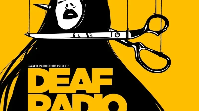 Deaf Radio @ Gazarte