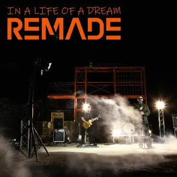 Remade - In a Life of a Dream artwork
