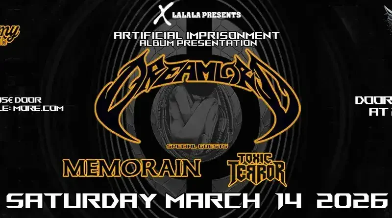 Dreamlord, Memorain, Toxic Terror @ Piraeus Club Academy