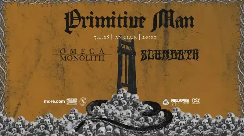 Primitive Man, Omega Monolith, Scumbath @ An Club