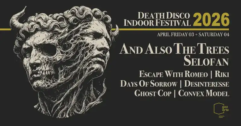 Death Disco Indoor Festival @ Gazarte