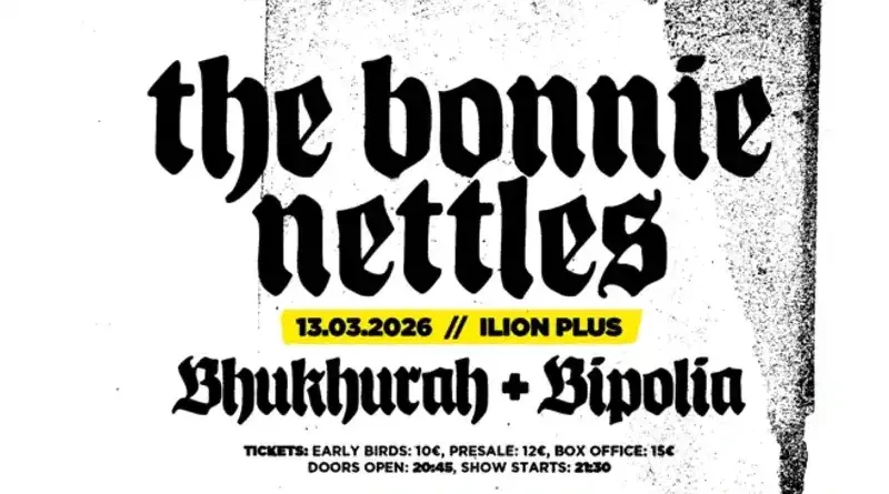 The Bonnie Nettles, Bhukhurah, Bipolia @ Ίλιον Plus