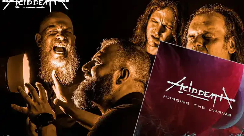 ACID DEATH: Νέο single “Forging The Chains” από το άλμπουμ “Evolution”