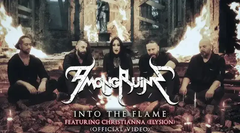 AMONGRUINS: Νέο video για το "Into The Flame" feat. Christianna (Elysion)