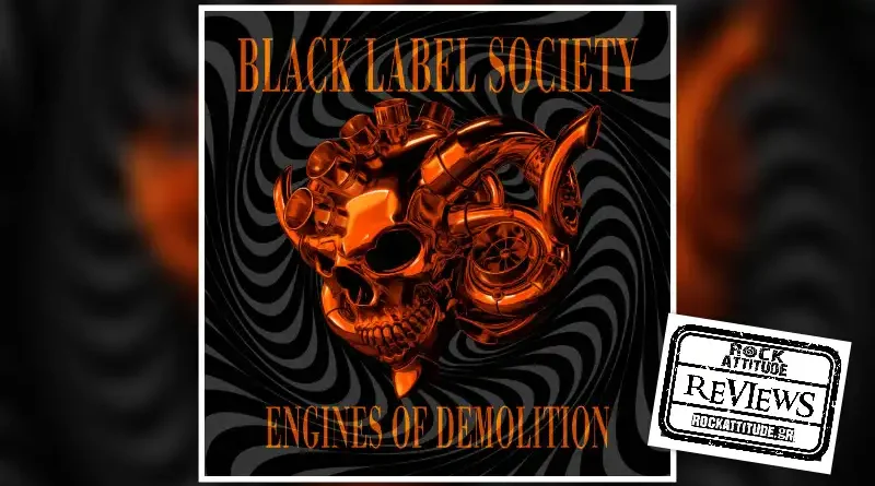 BLACK LABEL SOCIETY: "Engines Of Demolition"