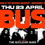 Bus, The Nuclear Nuns @ An Club