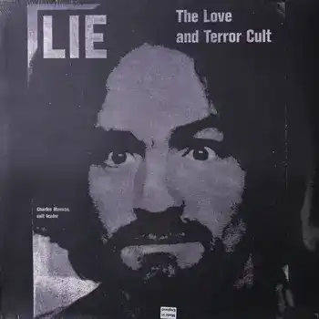 Charles Manson - Lie: The Love and Terror Cult
