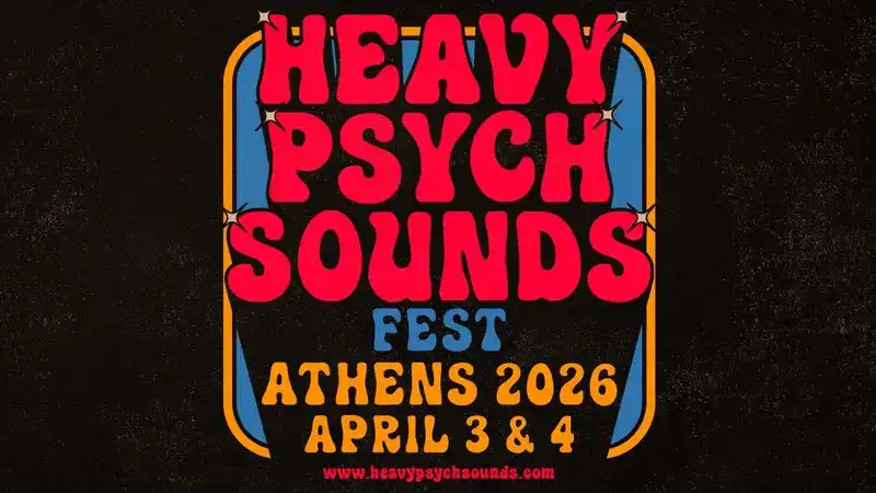 Heavy Psych Sounds Fest Athens 2026