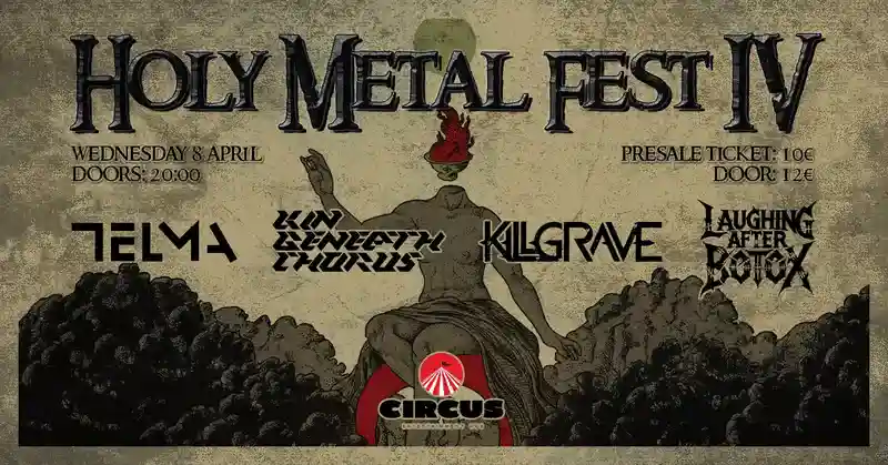 Holy Metal Fest IV @ Circus Entertainment Hub