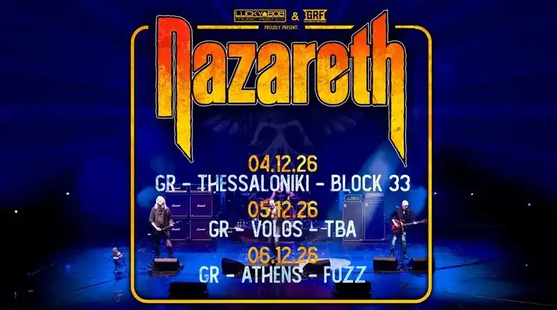 Οι Nazareth σε Θεσσαλονίκη, Βόλο και Αθήνα