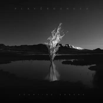 Playgrounded - Counting Embers  artwork