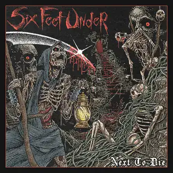 Six Feet Under - Next To Die artwork  