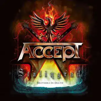 Accept - Stalingrad -Brothers in Death