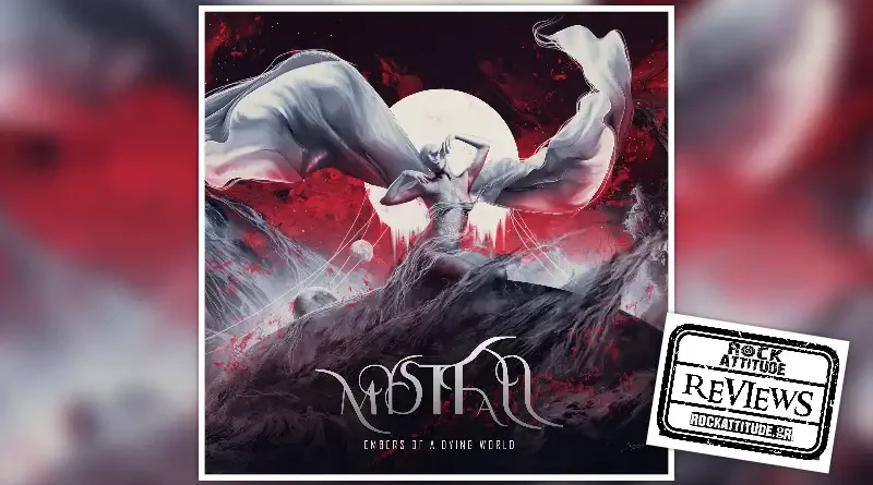 MYSTFALL: "Embers Of A Dying World"