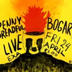 Penny Dreadful, Βog Art @ Exa