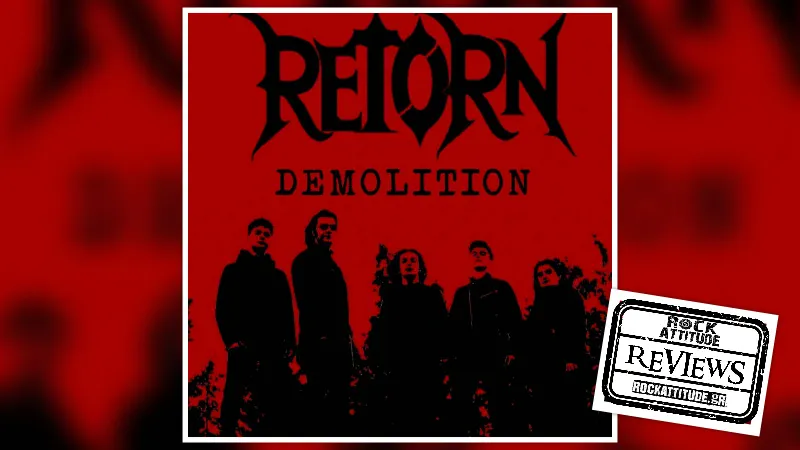 RETORN: "Demolition"