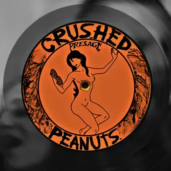 Crushed Peanuts - The Presage artwork
