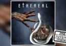 ETHEREAL: "Downfall"