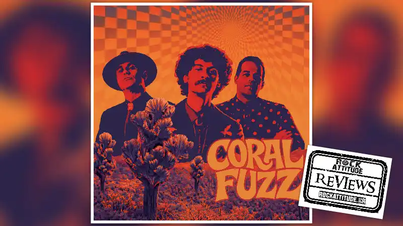 CORAL FUZZ: "Coral Fuzz" | Review