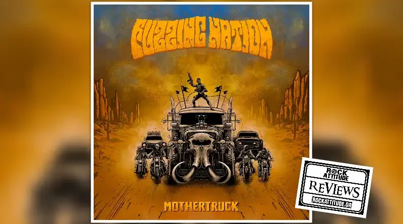 FUZZING NATION: "Mothertruck" | Review
