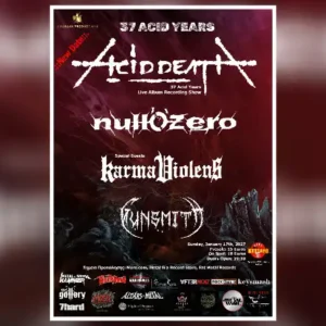Acid Death, Null 'O' Zero, Karma Violens, Gunsmith @ Κύτταρο