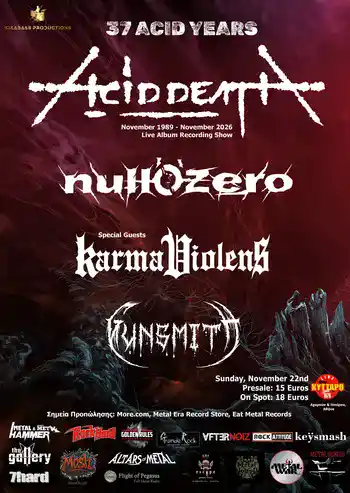 Acid Death, Null 'O' Zero, Karma Violens, Gunsmith @ Κύτταρο