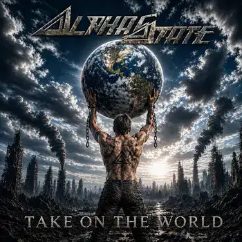 Alphastate - Take On The World artwork