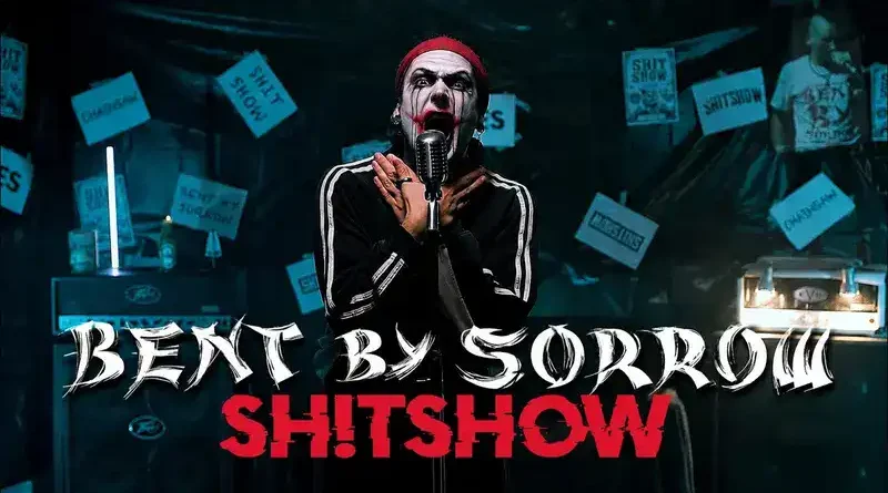 BENT BY SORROW: Νέο single και video "ShitShow"