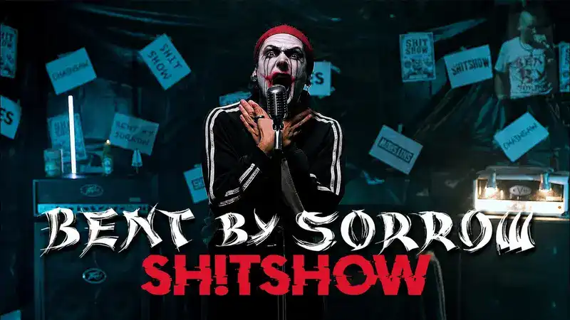 BENT BY SORROW: Νέο single και video "ShitShow"