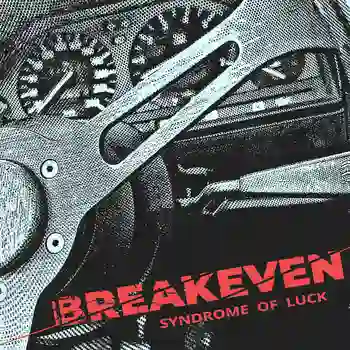 Breakeven - Syndrome of Luck artwork