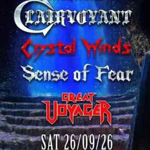 Clairvoyant, Crystal Winds, Sense of Fear, Great Voyager @ An Club