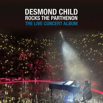 Desmond Child - Desmond Child Rocks The Parthenon – The Live Concert Album artwork