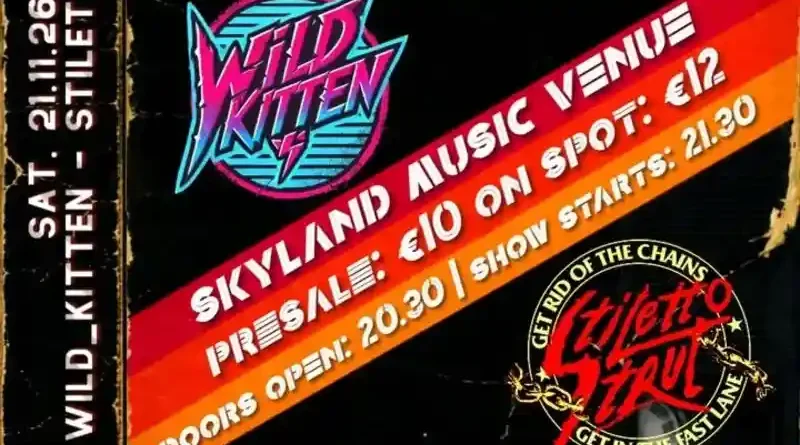 Wild Kitten, Stiletto Strut @ Skyland