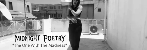 MIDNIGHT POETRY: Νέο video για το "The One With The Madness"