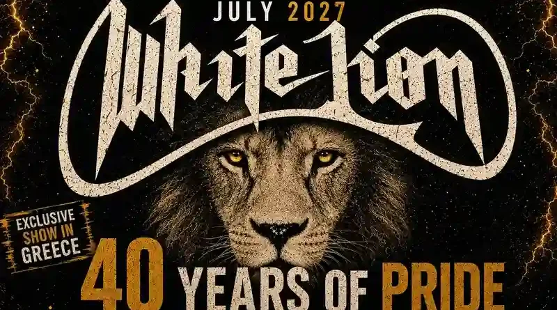Οι White Lion στο Golden R. Festival 2027 για τα 40 χρόνια του εμβληματικού "Pride"