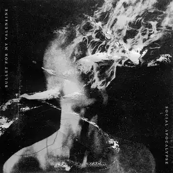 Bullet For My Valentine - Social Apocalypse artwork