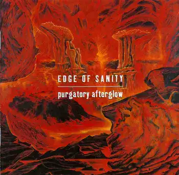 Edge of Sanity - Purgatory Afterglow